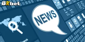 tin-tuc-8kbet